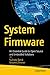 System Firmware: An Essenti...