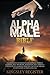 ALPHA MALE BIBLE by Kingsley Register