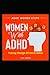 ADHD Women Stuff - Women Wi...