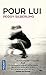 Pour lui