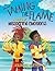 Taming the Flame: A Story o...