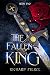The Fallen King: An Epic Fa...