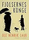 Fjolsernes konge ...