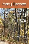 Dull Minds: The Mind of Judas