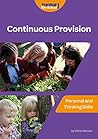 Continuous Provision: Personal and Thinking Skills