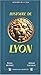 Histoire de lyon