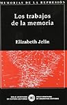 Los trabajos de la memoria (Spanish Edition) Los trabajos de la memoria (Spanish Edition)