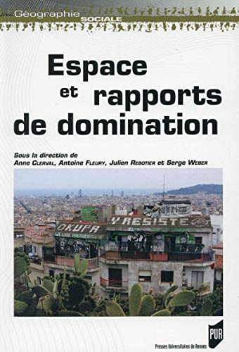 ESPACE ET RAPPORTS DE DOMINATION (Paperback)