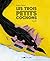 LES TROIS PETITS COCHONS