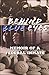 Behind Blue Eyes: Memoir of...