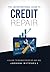 The Unconventional Guide To Credit Repair by Joshua Mitchell