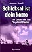 Schicksal ist dein Name: Di...