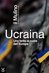 Ucraina: Una feri...