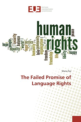 The Failed Promise of Language Rights (French Edition)