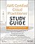 AWS Certified Cloud Practitioner Study Guide: CLF–C01 Exam