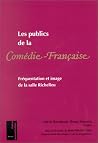 les publics de la comedie-francaise les publics de la comedie-francaise