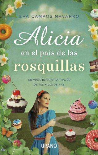 Alicia en el país de las rosquillas (Spanish Edition)