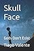 Skull Face: Gods Don't Exist (Tales of Madness)