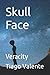 Skull Face: Veracity