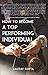 How to Become a Top Perform...