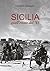 Sicilia. Quell'estate del '43. by Editore Morrone.