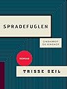 Spradefuglen (Danish Edition)