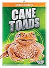 Cane Toads (Animal Invaders)
