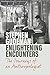 Enlightening Encounters: Th...