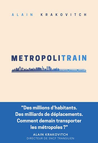 Metropolitrain (Sens) (French Edition)