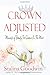 Crown Adjusted: Moments Of ...