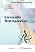 Irreversible Electroporation