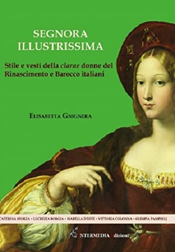 SEGNORA ILLUSTRISSIMA (Paperback)