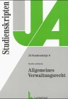Allgemeines Verwaltungsrecht.