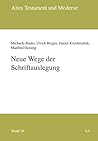Neue Wege der Schriftauslegung