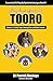 The Great Kingdom of Tooro:...