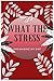 WHAT THE STRESS?: ORGANIZING MY DAY