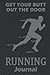 Running Journal by Daniel Brandon