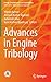 Advances in Engine Tribology
