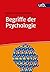 Begriffe der Psychologie