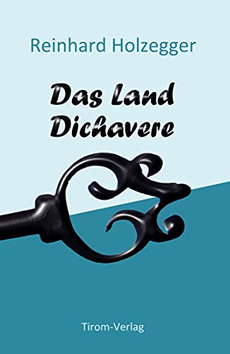 Das Land Dichavere: Roman (German Edition)