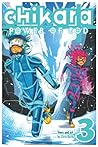 Chikara Power of God Volume 3