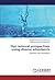Dye removal prospectives using diverse adsorbents by Rangabhashiyam Selvasembian