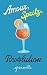 Amour, Spritz, Révolution (Amour, Alcool, Révolution) (French Edition)