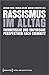 Rassismus im Alltag