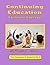 Continuing Education: A Lif...