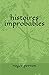 histoires improbables (French Edition)