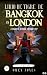 Lírio De Tigre De Bangkok Em Londres: A Tigresa Acorda Novamente! (Portuguese Edition)