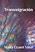 Transmigración (Spanish Edition)