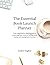The Essential Book Launch Planner by Audrey Hughey