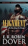 Alignment: Book Three: Shadows of Obsession